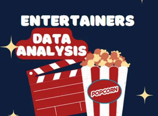 Entertainer Data Analysis